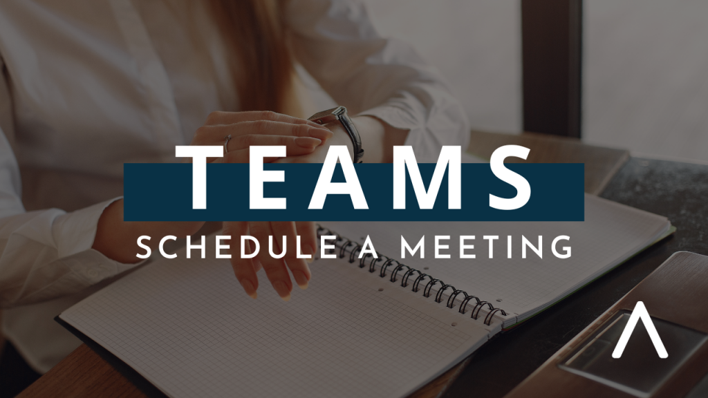 Schedule a Teams Meeting